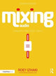 Book cover of: Mixing Audio. By: Roey Izhaki