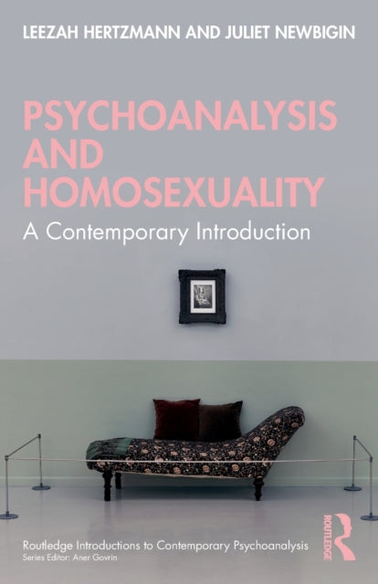 Book cover of: Psychoanalysis and Homosexuality