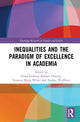 Book cover of: Inequalities and the Paradigm of Excellence in Academia. By: Fiona Jenkins