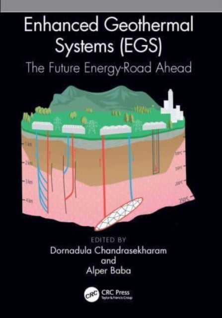 Book cover of: Enhanced Geothermal Systems (EGS). By: D. Chandrasekharam
