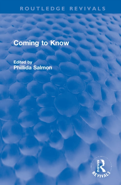 Book cover of: Coming to Know. By: Phillida Salmon