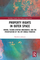 Book cover of: Property Rights in Outer Space. By: Matthew Johnson