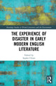 Book cover of: Experience of Disaster in Early Modern English Literature. By: Sophie Chiari