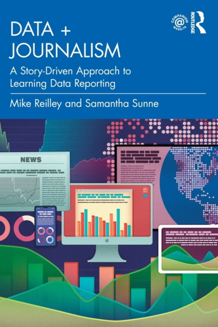 Book cover of: Data + Journalism. By: Mike Reilley