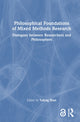 Book cover of: Philosophical Foundations of Mixed Methods Research. By: Yafeng Shan