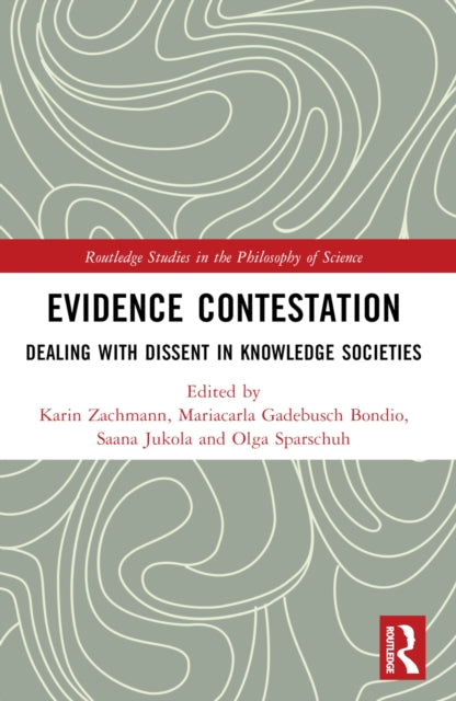 Book cover of: Evidence Contestation. By: Karin Zachmann