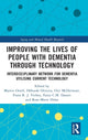 Book cover of: Improving the Lives of People with Dementia through Technology. By: Martin Orrell