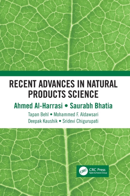 Book cover of: Recent Advances in Natural Products Science. By: Ahmed Al-Harrasi