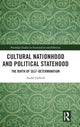 Book cover of: Cultural Nationhood and Political Statehood. By: André Liebich