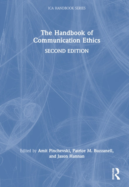 Book cover of: Handbook of Communication Ethics. By: Amit Pinchevski