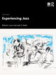 Book cover of: Experiencing Jazz. By: Richard Lawn