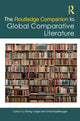 Book cover of: Routledge Companion to Global Comparative Literature. By: Zhang Longxi