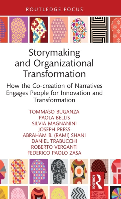 Book cover of: Storymaking and Organizational Transformation. By: Tommaso Buganza