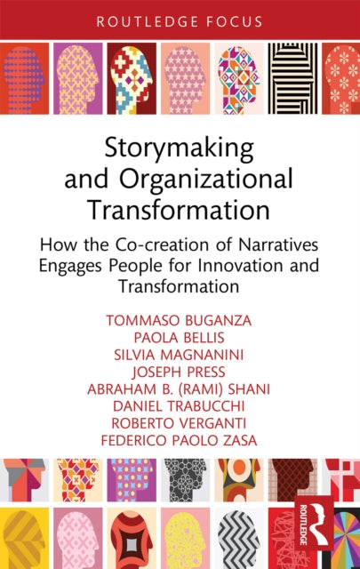 Book cover of: Storymaking and Organizational Transformation. By: Tommaso Buganza