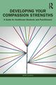 Book cover of: Developing Your Compassion Strengths. By: Mark Durkin
