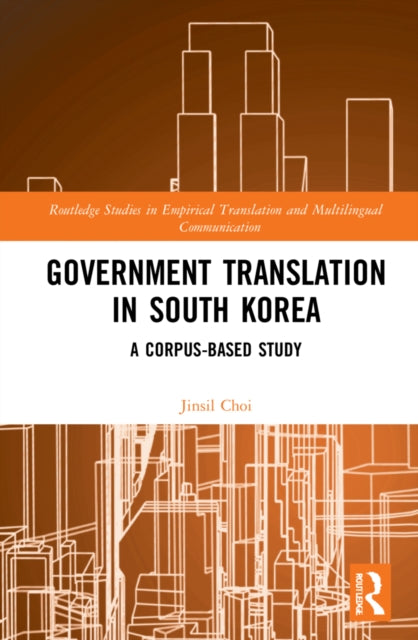 Book cover of: Government Translation in South Korea. By: Jinsil Choi