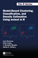 Book cover of: Model-Based Clustering, Classification, and Density Estimation Using mclust in R. By: Luca Scrucca