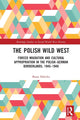 Book cover of: Polish Wild West. By: Beata Halicka