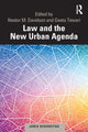 Book cover of: Law and the New Urban Agenda. By: Nestor M. Davidson