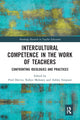 Book cover of: Intercultural Competence in the Work of Teachers. By: Fred Dervin