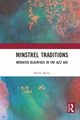 Book cover of: Minstrel Traditions. By: Kevin James Byrne