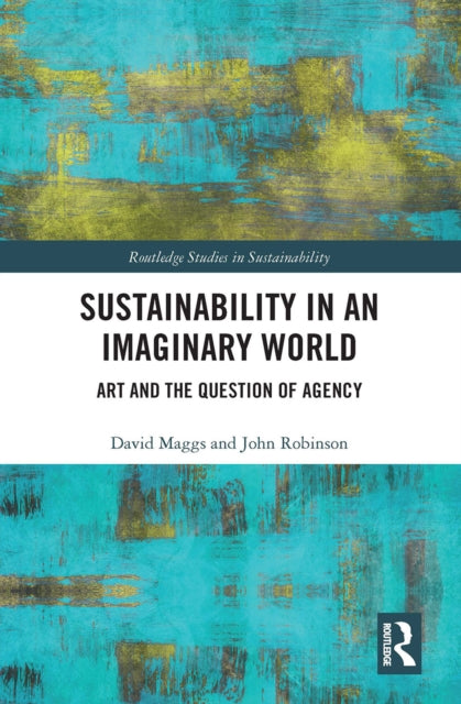 Book cover of: Sustainability in an Imaginary World. By: David Maggs
