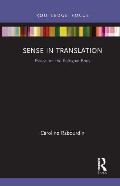 Book cover of: Sense in Translation. By: Caroline Rabourdin