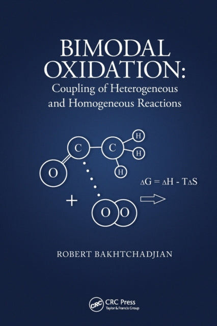 Book cover of: Bimodal Oxidation. By: Robert Bakhtchadjian
