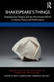 Book cover of: Shakespeare’s Things. By: Brett Gamboa