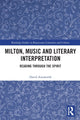 Book cover of: Milton, Music and Literary Interpretation. By: David Ainsworth