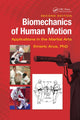 Book cover of: Biomechanics of Human Motion. By: Emeric Arus
