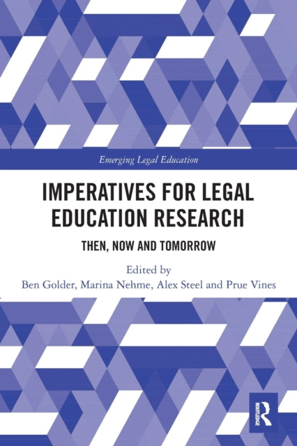 Book cover of: Imperatives for Legal Education Research. By: Ben Golder