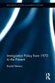 Book cover of: Immigration Policy from 1970 to the Present. By: Rachel Stevens