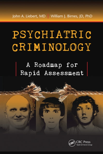 Book cover of: Psychiatric Criminology. By: John Liebert