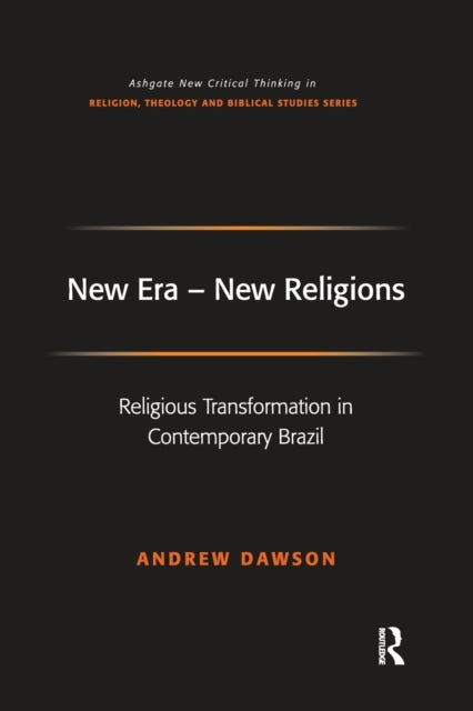 Book cover of: New Era - New Religions. By: Andrew Dawson