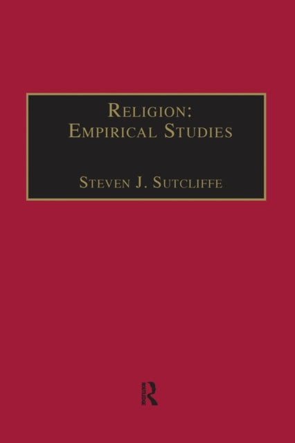Book cover of: Religion: Empirical Studies. By: Steven Sutcliffe
