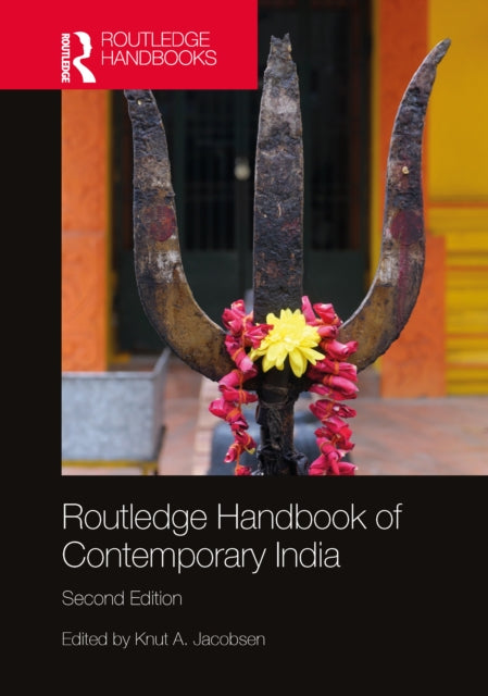 Book cover of: Routledge Handbook of Contemporary India. By: Knut A. Jacobsen