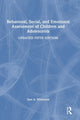 Book cover of: Behavioral, Social, and Emotional Assessment of Children and Adolescents. By: Sara A. Whitcomb