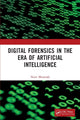 Book cover of: Digital Forensics in the Era of Artificial Intelligence. By: Nour Moustafa