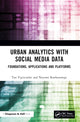Book cover of: Urban Analytics with Social Media Data. By: Tan Yigitcanlar