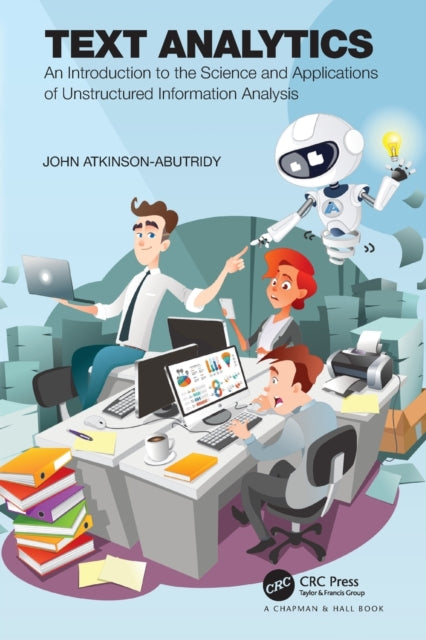 Book cover of: Text Analytics. By: John Atkinson-Abutridy