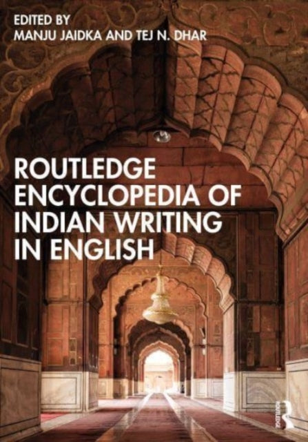 Book cover of: Routledge Encyclopedia of Indian Writing in English. By: Manju Jaidka