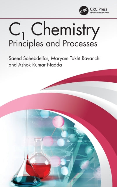 Book cover of: C1 Chemistry. By: Saeed Sahebdelfar