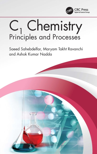 Book cover of: C1 Chemistry. By: Saeed Sahebdelfar