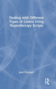 Book cover of: Dealing with Different Types of Losses Using Hypnotherapy Scripts. By: Jacki Pritchard