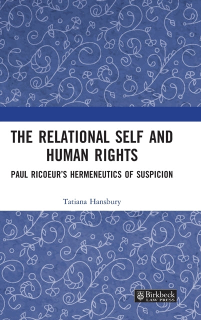 Book cover of: Relational Self and Human Rights. By: Tatiana Hansbury
