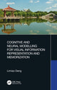Book cover of: Cognitive and Neural Modelling for Visual Information Representation and Memorization. By: Limiao Deng