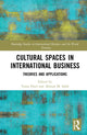 Book cover of: Cultural Spaces in International Business. By: Taran Patel