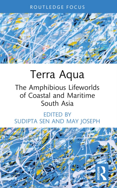Book cover of: Terra Aqua. By: Sudipta Sen