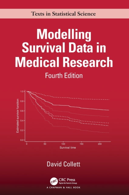 Book cover of: Modelling Survival Data in Medical Research. By: D. Collett